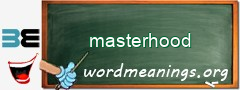 WordMeaning blackboard for masterhood